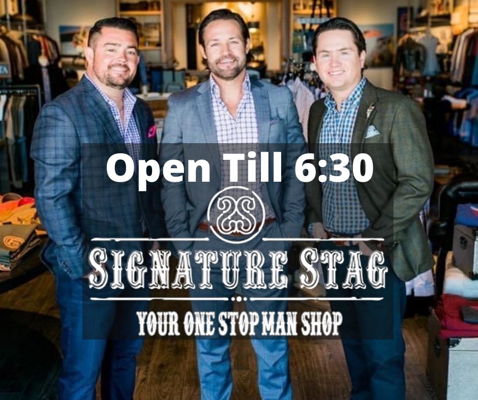 Signature Stag Lubbock and Midland Store Hours