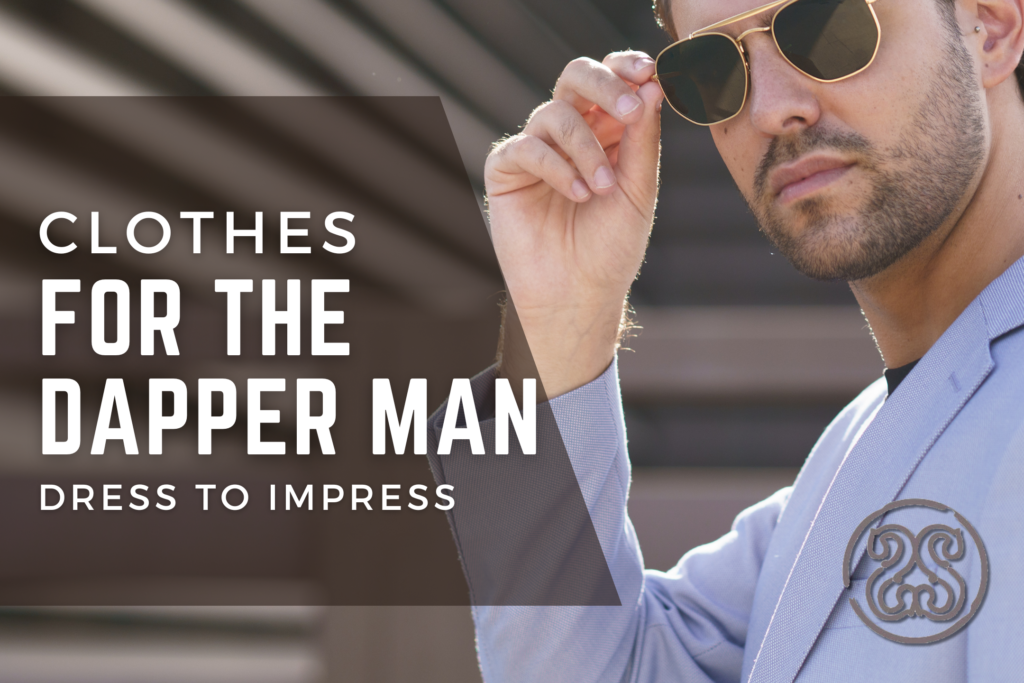 Find our Best Cloths for the Dapper Man at Signature Stag Fine Menswear in Lubbock and Midland Texas.