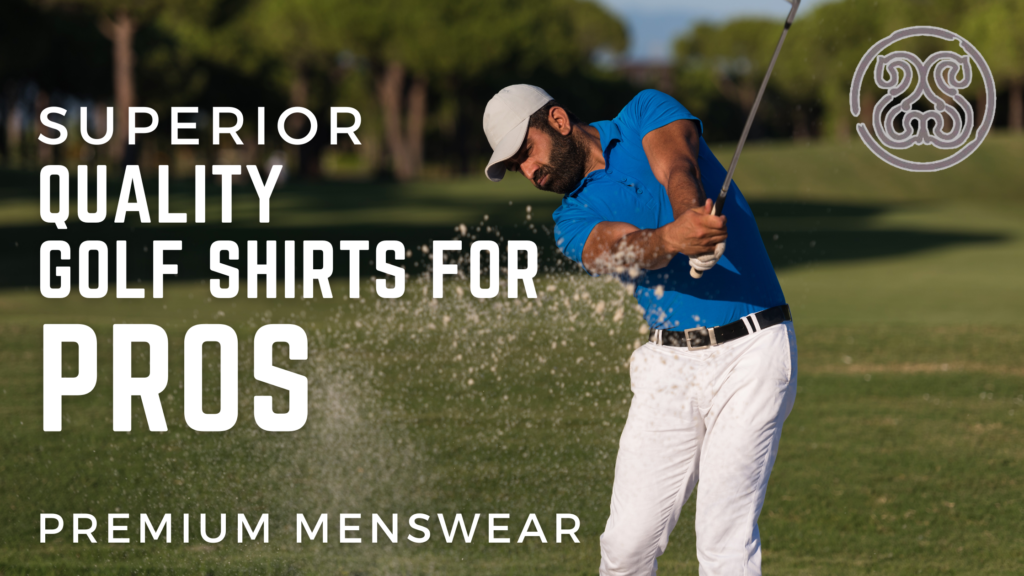 Superior Quality Golf Shirts for Pros at Signature Stag Fine Menswear. Lubbock and Midland Texas